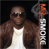 Mr. Smoke - Weekend