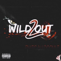 Wildoutt 2 - Single - Finatic x LilDoomut