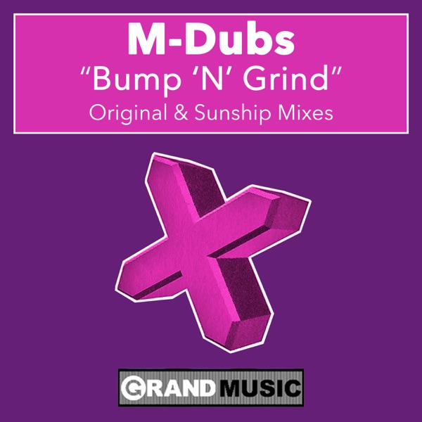 Bump 'n' Grind - EP