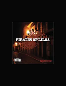 Listen to Pirates of Liloa, watch music videos, read bio, see tour dates & more!