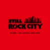 STILL ROCK CITY (feat. APOLLO, KENTY GROSS & NATURAL WEAPON)
