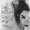 Lou Doillon Claim Me Look at Me Now - Single
