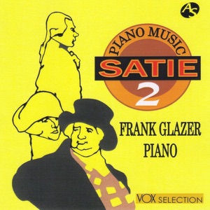Satie: Piano Music Vol.2/ 4 Ogives