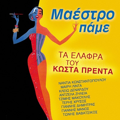 Maestro Pame (Ta Elafra Tou Kosta Prenta)