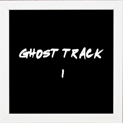 Ghost Track 1 - Single
