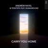 Carry You Home (feat. RUNAGROUND) - Single, 2021