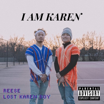 I am Karen (feat. lost karen boy) - Single