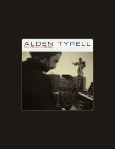 Listen to Alden Tyrell, watch music videos, read bio, see tour dates & more!