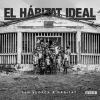 El Hábitat Ideal - Tsh Sudaca