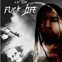 F**k Life - Single - 631 T Sav