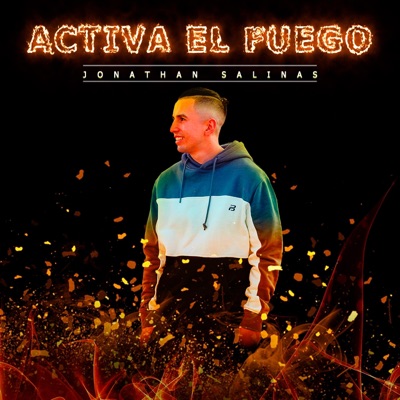 Activa El Fuego - Single
