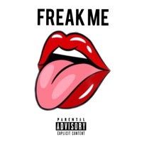 Freak Me - Single - JB Gotit