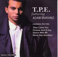Then Came You — T.P.E.