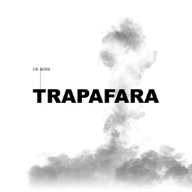 Trapafara De Boss