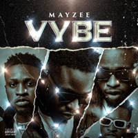 Vybe - Single - Mayzee