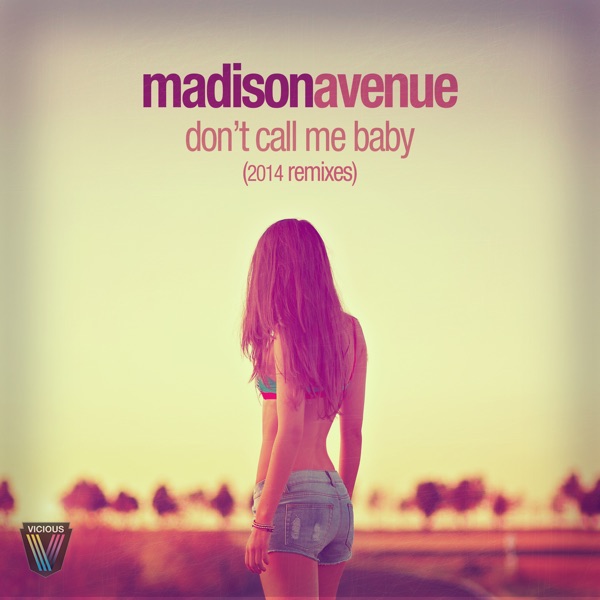 Don't Call Me Baby (2014 Remixes) - Single
