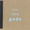 Stream & download Hindu Love Gods