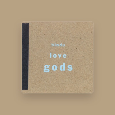 Listen to Hindu Love Gods, watch music videos, read bio, see tour dates & more!