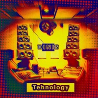 Tehnology - Single - Dinis