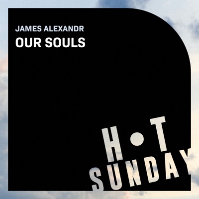 Our Souls - Single