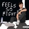 Feels So Right - Ali Price lyrics