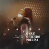 O que o Mundo Precisa