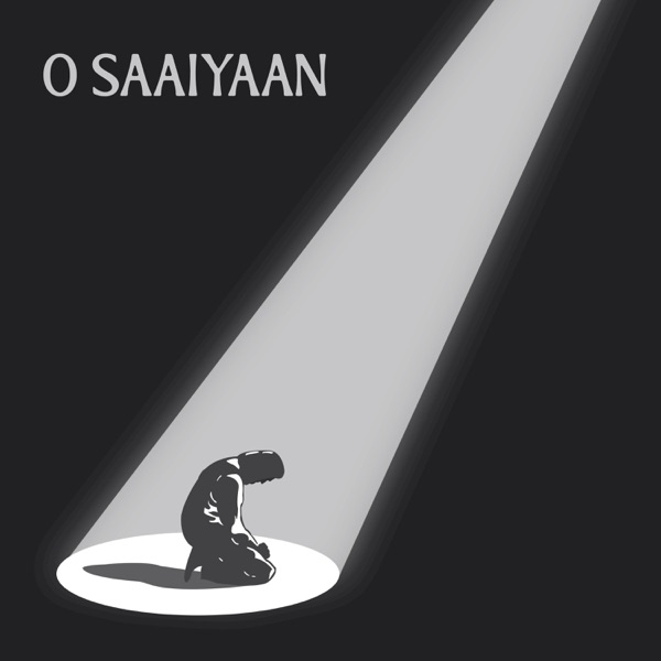O Saaiyaan (feat. Pratik Mishra, Ashish Kujur & Tanmay Pawar)