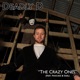 The Crazy Ones feat Pancake Soel Single