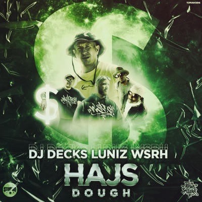 Hajs / Dough (feat. Yukmouth, Numskull, Slon & Shellerini) - Single