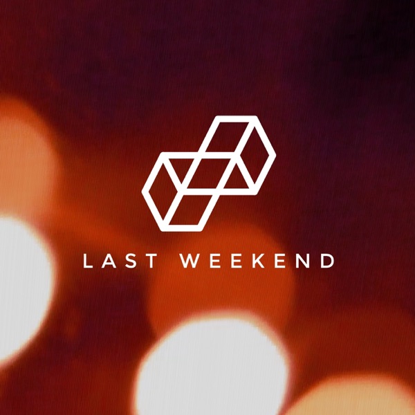 Last Weekend Remixes, Pt. 2 - Single