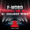 F-WORD - Pandora (Adrenalinez rmx)