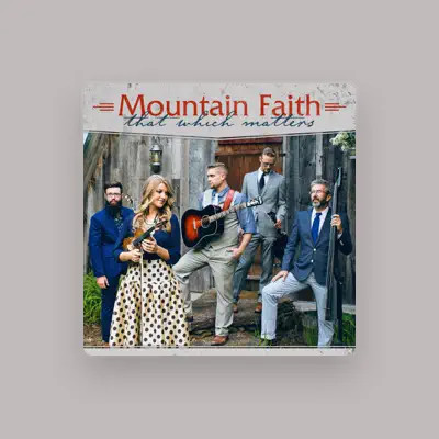 Listen to Mountain Faith, watch music videos, read bio, see tour dates & more!