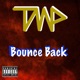 Bounce Back feat Lander J dan Single