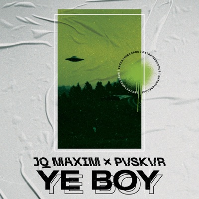 Ye Boy (feat. Pvskvr) - Single