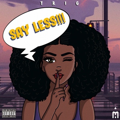 Say Less - Single