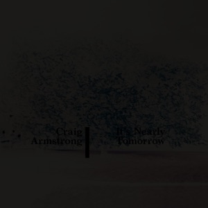 It's Nearly Tomorrow (Deluxe Edition)