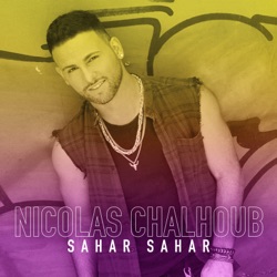 Nicolas Chalhoub - Sahar Sahar