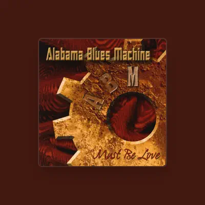 Listen to Alabama Blues Machine, watch music videos, read bio, see tour dates & more!
