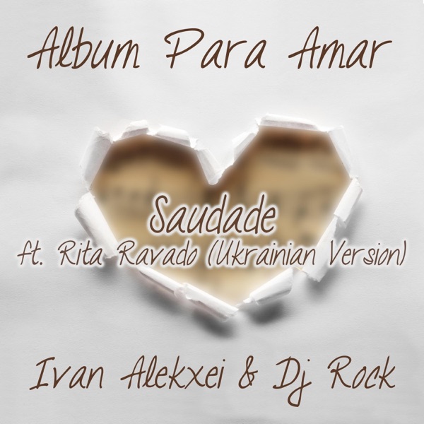 Saudade (feat. Rita Ravado) [Ukrainian Version]