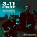 11 Porter_ Surround me with your love