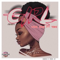 Girl (feat. Tobe) - Single - Yung Geeq