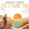 ‘Til I Found You - Single