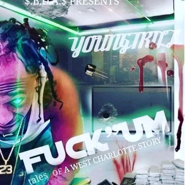 F**k'um Youngtrill