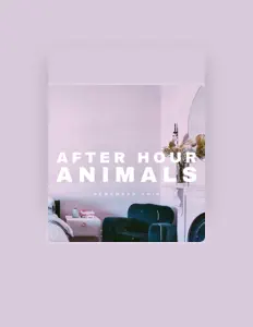 Listen to After Hour Animals, watch music videos, read bio, see tour dates & more!