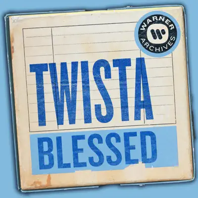 Blessed - Single - Twista