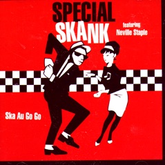 Ska Au Go Go (feat. Neville Staple)