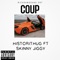 Coup (feat. Skinny Jiggy) - Historithug lyrics