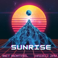 Sunrise (feat. Krisiz Jay) - Single - Met Montrel
