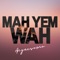 Mah Yem Wah artwork