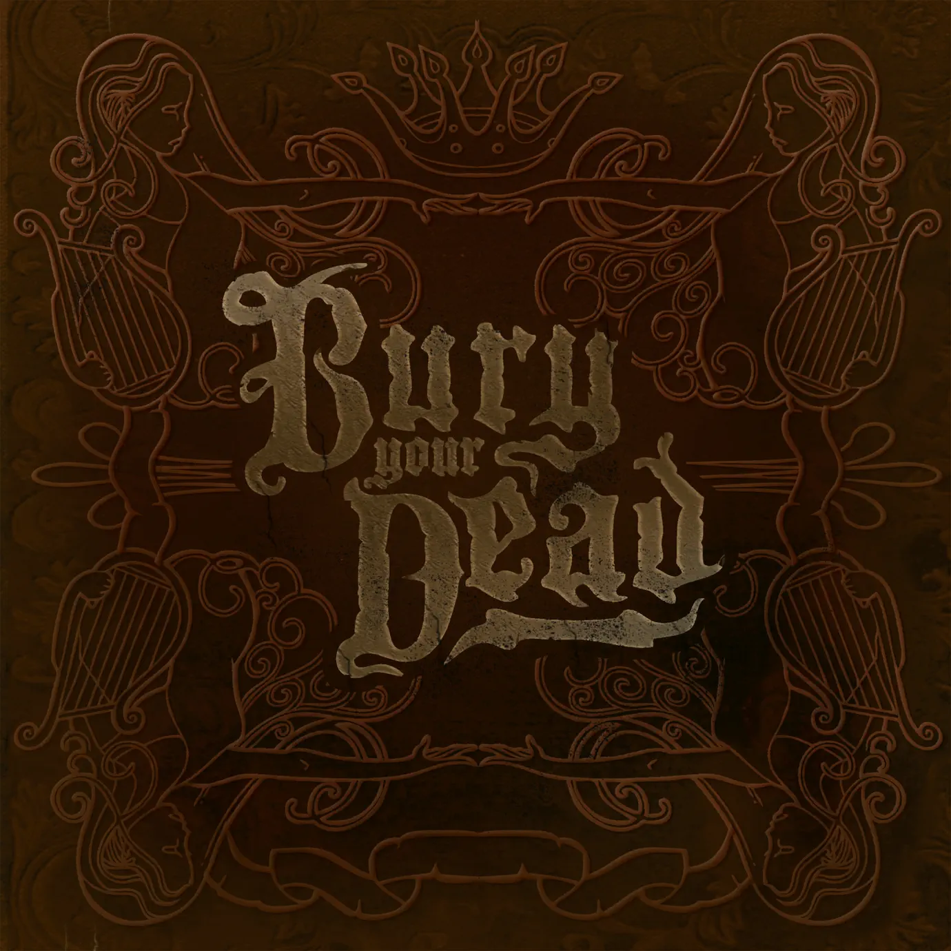 Bury Your Dead - 